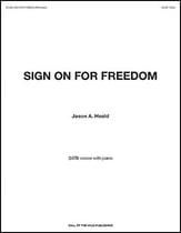 Sign On for Freedom SATB choral sheet music cover